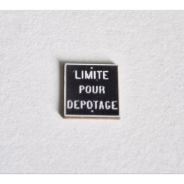 Plaques SNCF - Limite Pour Dépôtage - Echelle TT